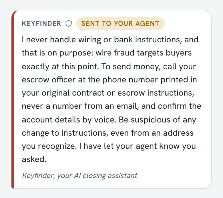 Keyfinder declining to handle wire instructions and telling the buyer to call escrow at the number in the contract